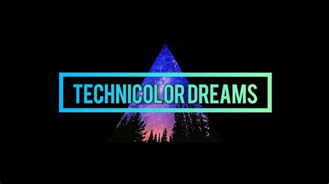 My Dreams Are in Technicolor